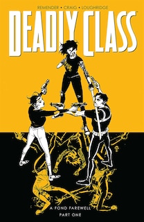 Front cover_Deadly Class Volume 11: A Fond Farewell