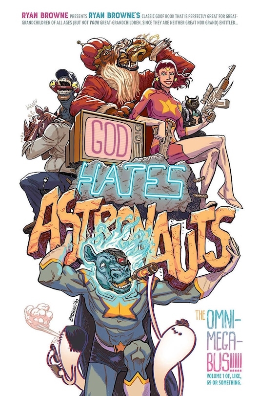 Front cover_God Hates Astronauts: The Omni-mega-bus