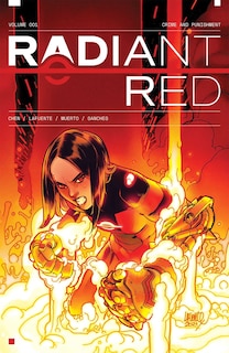 Front cover_Radiant Red Volume 1: Crime and Punishment