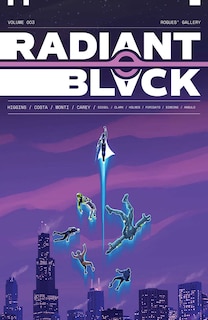 Front cover_Radiant Black Volume 3: Rogues' Gallery