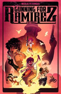 Couverture_Gunning For Ramirez, Volume 2