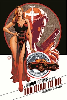 Front cover_Too Dead To Die: A Simon Cross Thriller