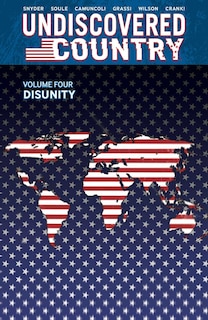 Front cover_Undiscovered Country Volume 4: Disunity