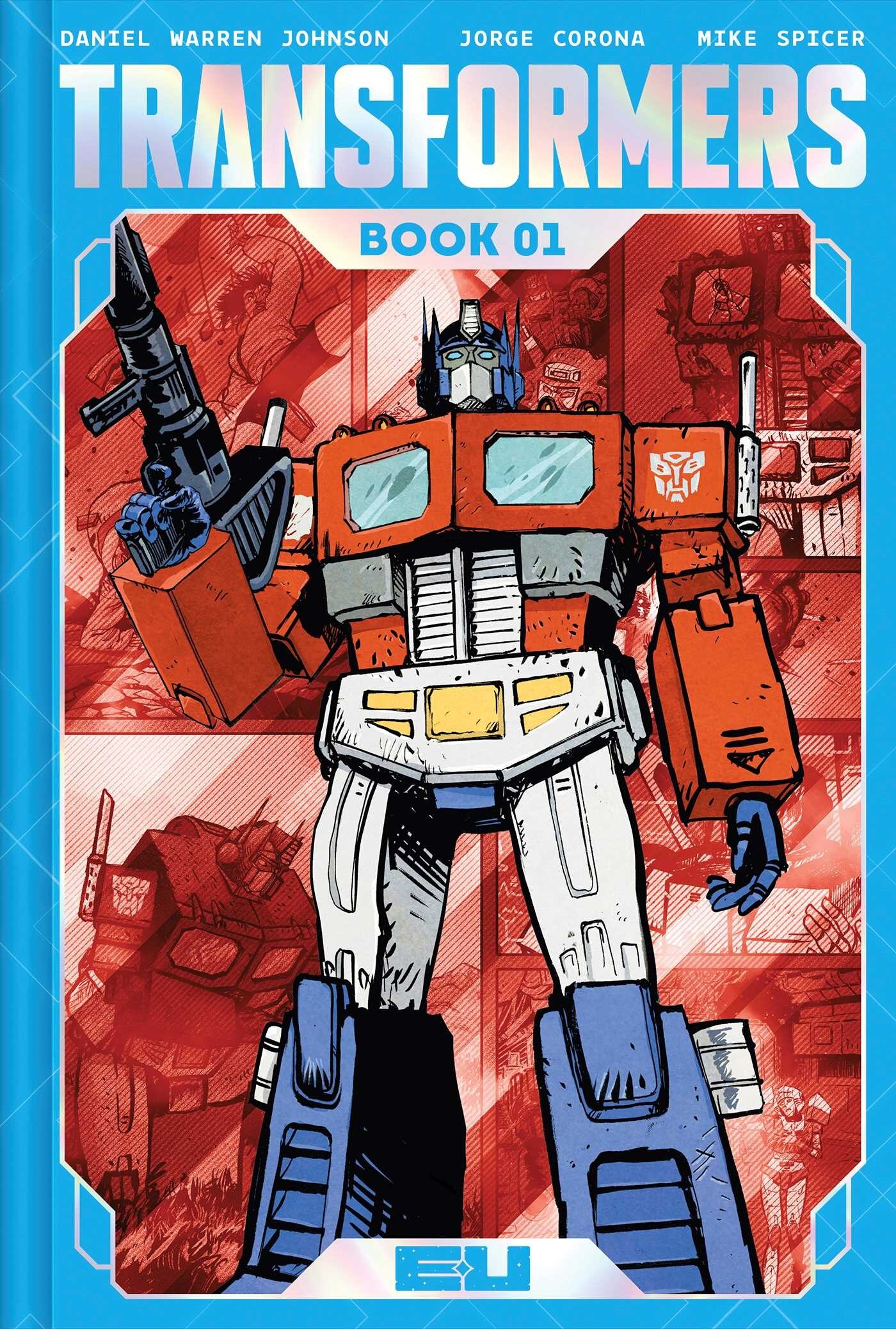 Transformers Deluxe Edition Book One Book By Daniel Warren