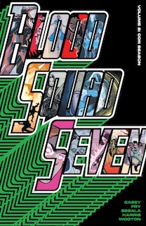 Couverture_Blood Squad Seven Vol. 2