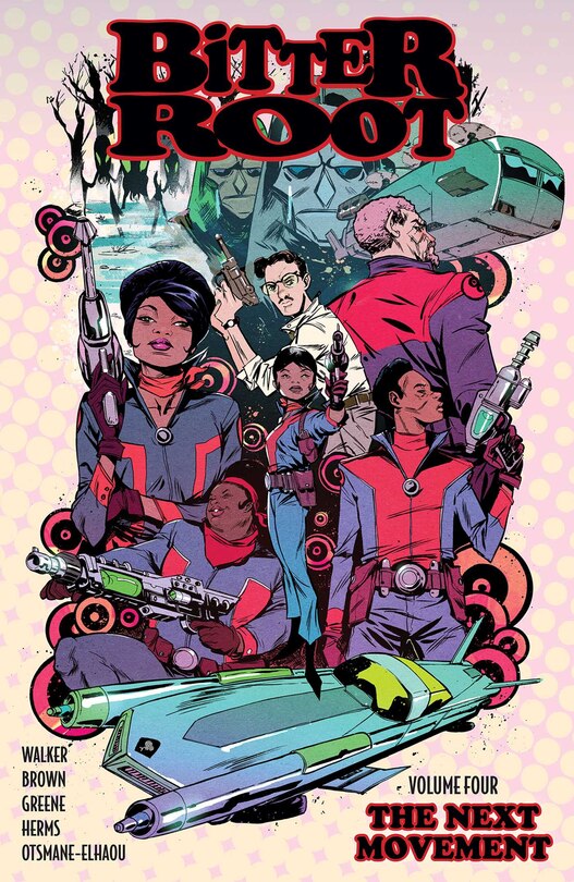 Couverture_Bitter Root Volume 4: The Next Movement