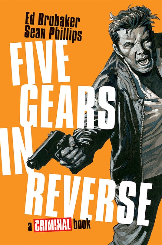 Front cover_Five Gears In Reverse: A Criminal Book