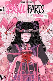 Front cover_Doll Parts: A Lovesick Tale