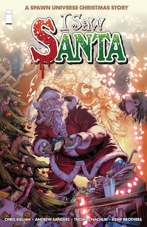 Couverture_I Saw Santa: A Spawn Universe Christmas Story