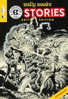 Front cover_Wally Wood's EC Stories Artist's Edition - EXPANDED
