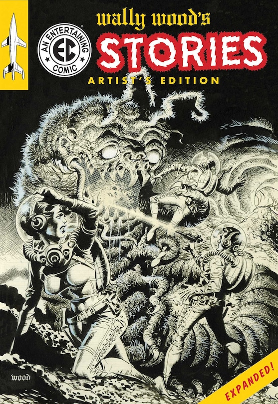 Front cover_Wally Wood's EC Stories Artist's Edition - EXPANDED