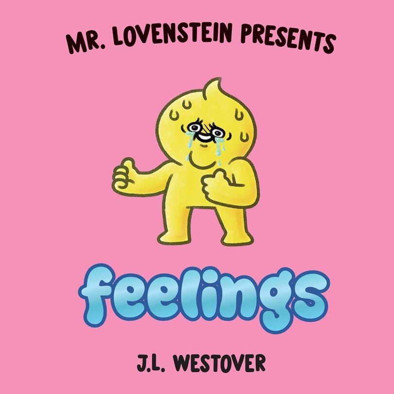 Front cover_Mr. Lovenstein Presents: Feelings