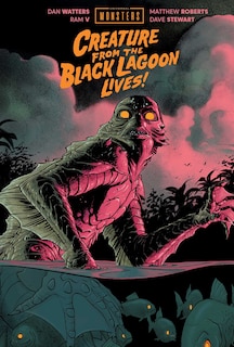 Couverture_Universal Monsters: Creature From the Black Lagoon Lives!