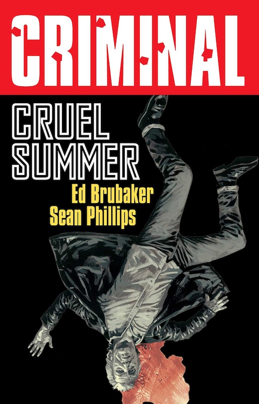 Couverture_Criminal Volume 10: Cruel Summer (New Edition)