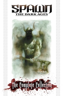 Front cover_Spawn the Dark Ages: The Complete Collection
