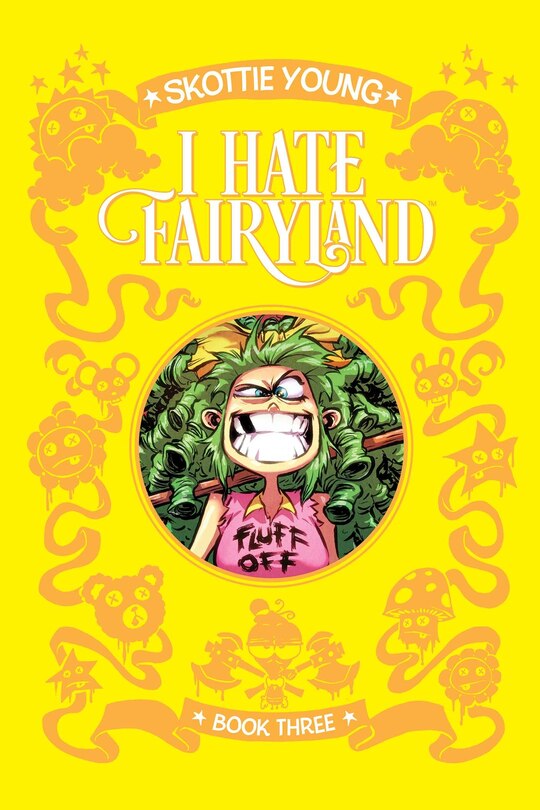 Front cover_I Hate Fairyland Book Three