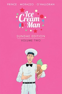Front cover_Ice Cream Man: Sundae Edition Volume 2