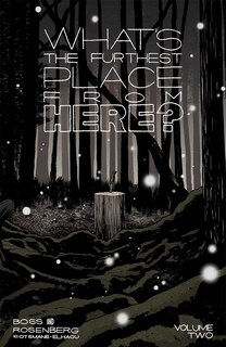 Front cover_What's the Furthest Place from Here? Volume 2