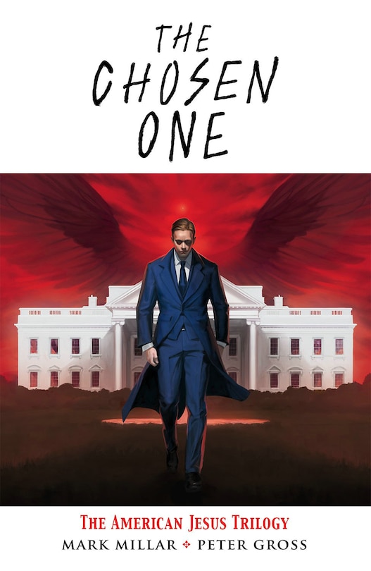 Front cover_The Chosen One: The American Jesus Trilogy