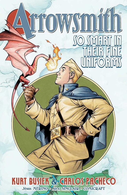 Front cover_Arrowsmith: So Smart in their Fine Uniforms: Volume 1
