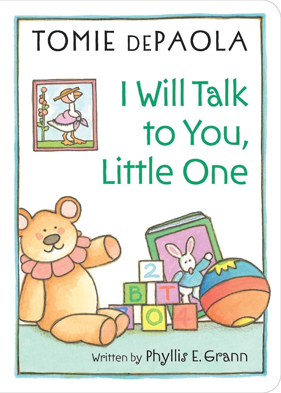 Front cover_I Will Talk to You, Little One