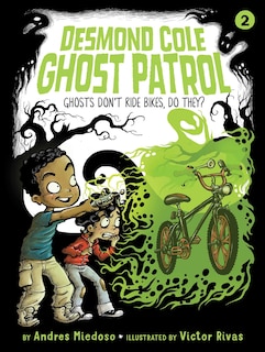 Front cover_Ghosts Don't Ride Bikes, Do They?