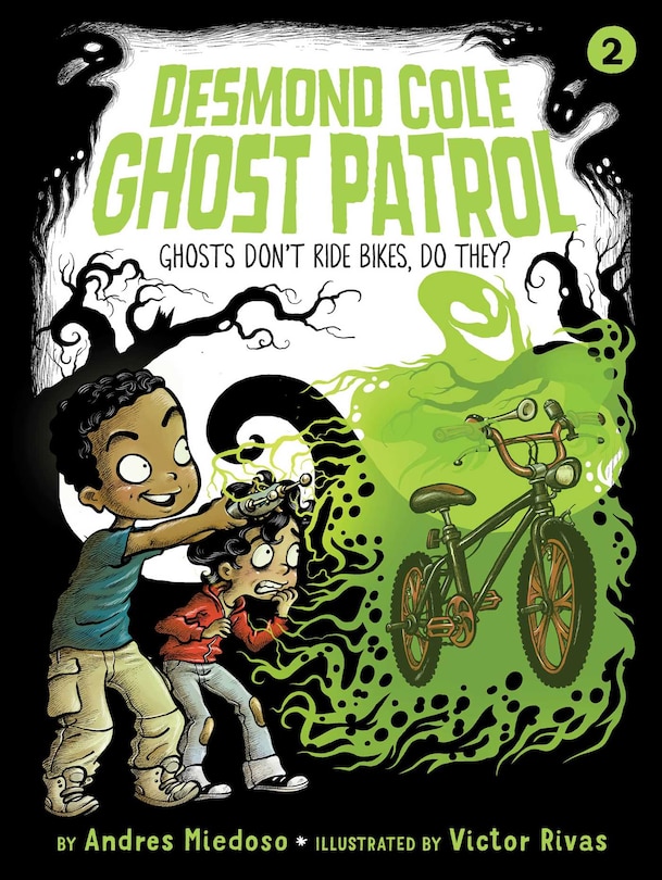 Front cover_Ghosts Don't Ride Bikes, Do They?