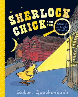 Front cover_Sherlock Chick and the Case of the Night Noises