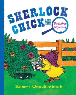 Front cover_Sherlock Chick and the Peekaboo Mystery