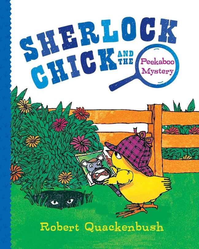 Front cover_Sherlock Chick and the Peekaboo Mystery