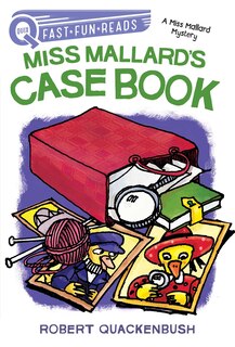 Miss Mallard's Case Book: A QUIX Book