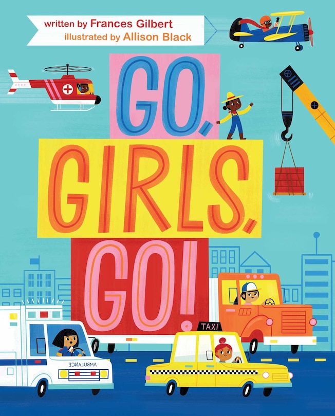 Front cover_Go, Girls, Go!