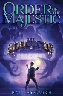 Front cover_Order of the Majestic