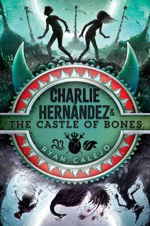 Front cover_Charlie Hernández & the Castle of Bones