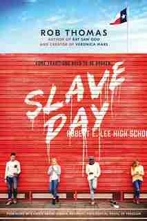 Slave Day by Rob Thomas