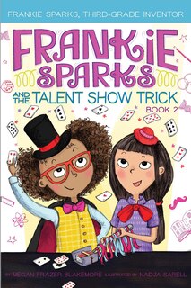 Front cover_Frankie Sparks and the Talent Show Trick