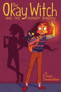 Front cover_The Okay Witch and the Hungry Shadow