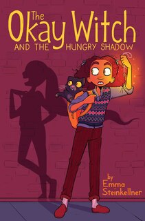 Front cover_The Okay Witch and the Hungry Shadow