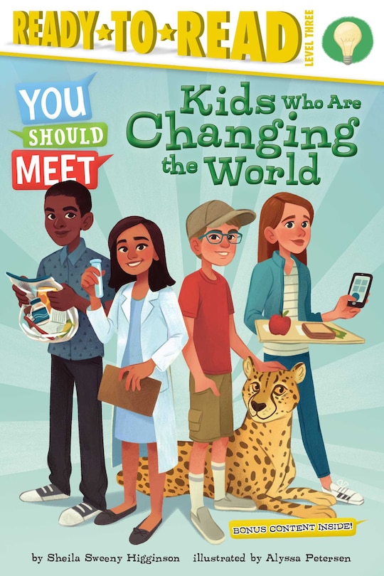 Kids Who Are Changing the World: Ready-to-read Level 3