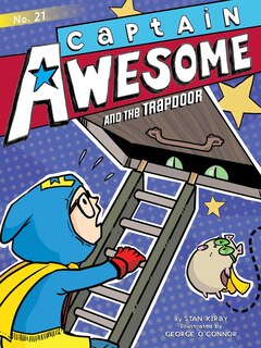 Couverture_Captain Awesome And The Trapdoor