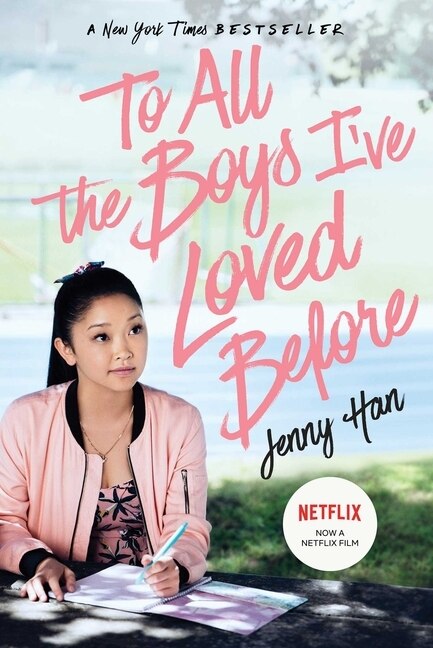 To All the Boys I ve Loved Before