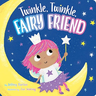 Front cover_Twinkle, Twinkle, Fairy Friend