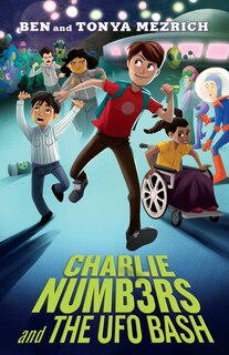 Front cover_Charlie Numbers and the UFO Bash