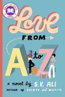 Love From A To Z by S. K. Ali