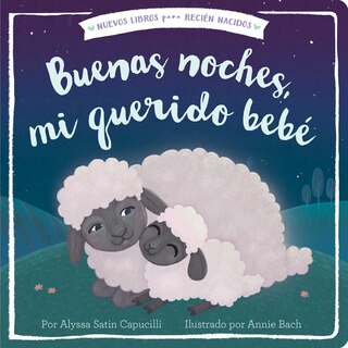 Front cover_Buenas noches, mi querido bebé (Good Night, My Darling Baby)