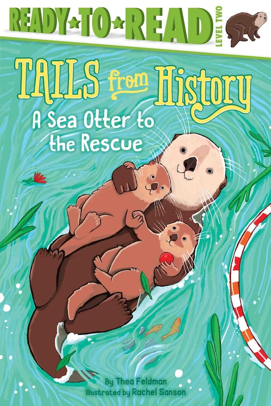 Front cover_A Sea Otter to the Rescue