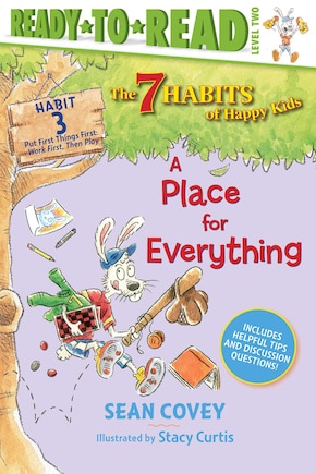 A Place for Everything: Habit 3 (Ready-to-Read Level 2)