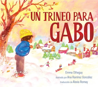 Front cover_Un trineo para Gabo (A Sled for Gabo)