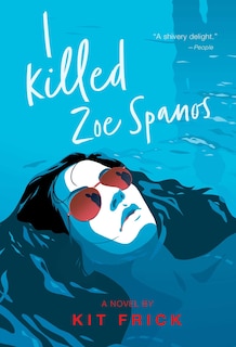 Front cover_I Killed Zoe Spanos