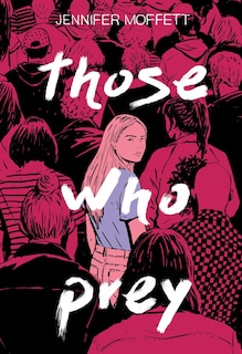 Front cover_Those Who Prey